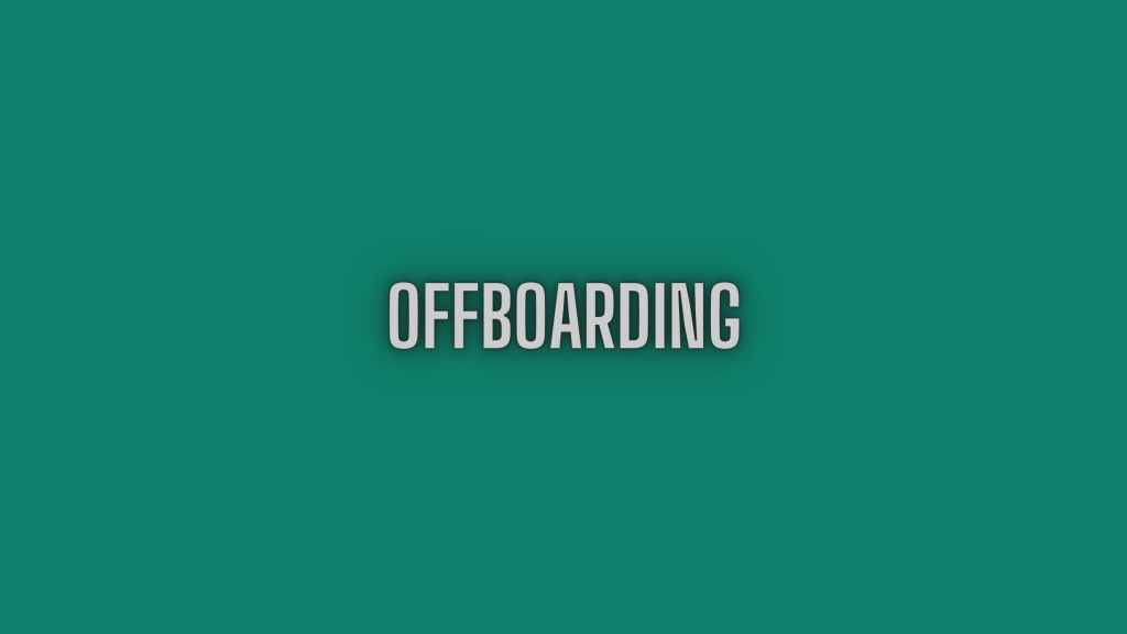 OFFBOARDING